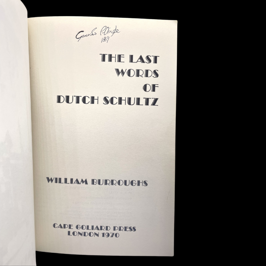 The Last Words of Dutch Schultz : William Burroughs [ Ex Libris Genesis Breyer P-Orridge ] - Image 2