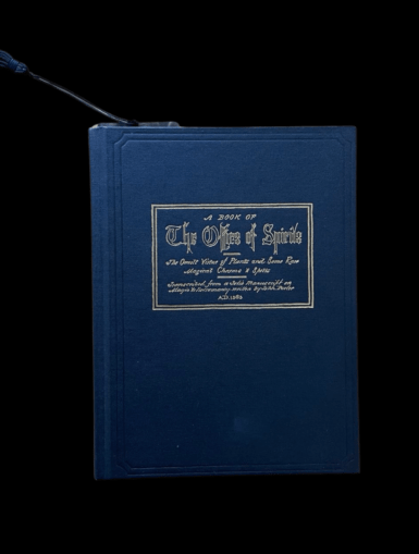 A Book Of The Offices of Spirits Occult Virtue Plants Grimoire Teitan Press 2011 Owned By Jake Stratton-Kent Author JSK