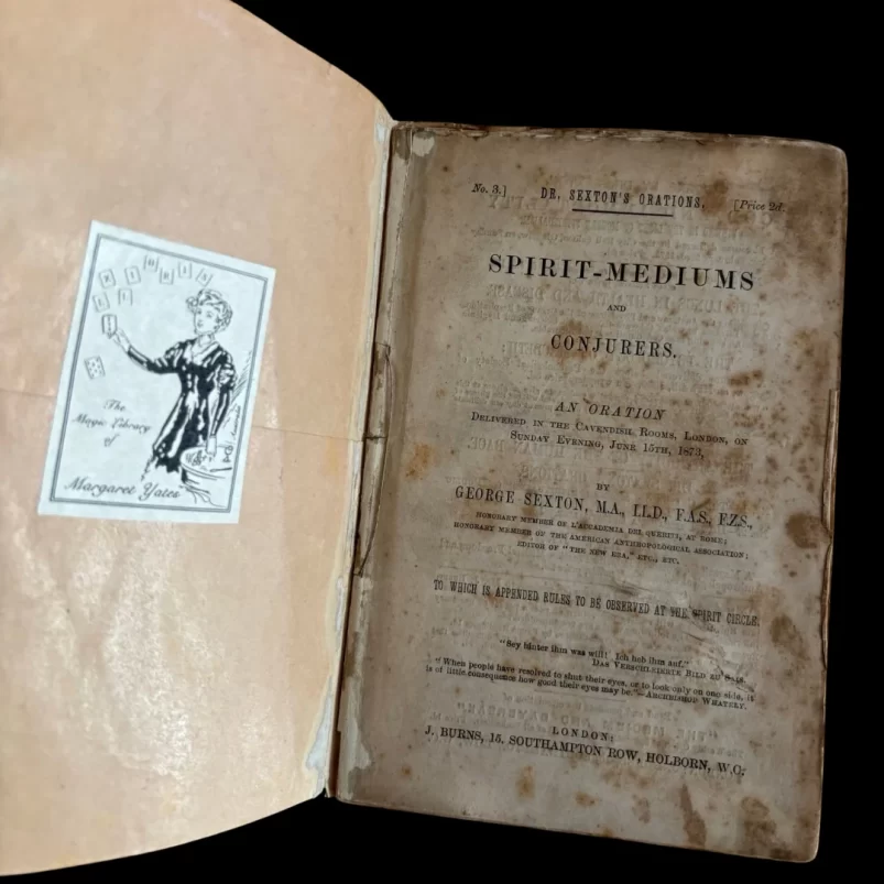 Spirit Mediums and Conjurers George Sexton 1873 Spiritualist Spiritualism Stage Magic Pepper's Ghost Spirit Circle Ricky Jay Weirdo Margaret Yates