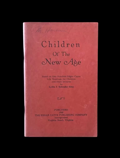 Children of the New Age First Edition by Lydia Gray book on Psychic Prophet Edgar Cayce ARE Virginia Beach 1948