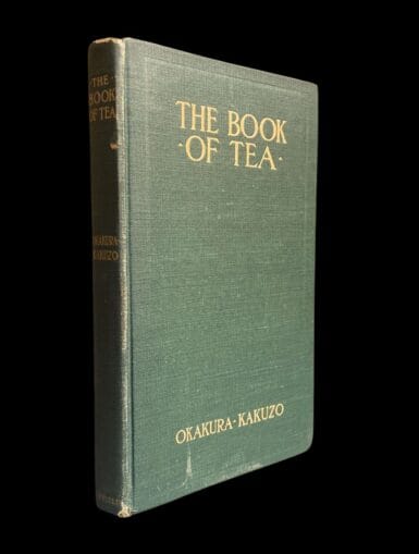 The Book of Tea Okakura Kakuzo July 1906 Second Edition Zen Buddhism Japan Japanese Culture Russo-Japanese War